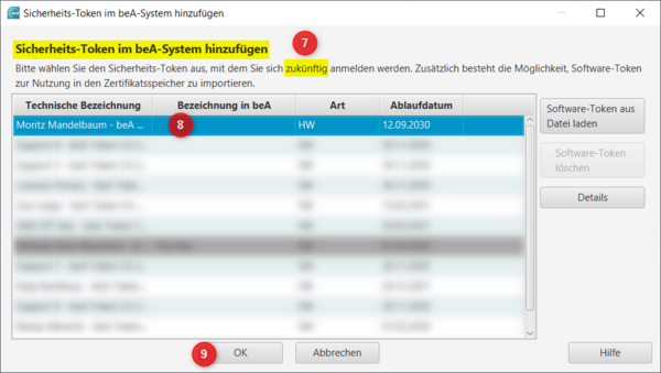 Ansicht des Dialoges zur Auswahl des neuen Sicherheits-Token. Markierung der Überschrift "Sicherheits-Token im beA-System hinzufügen", der Zeile mit der Bezeichnung der neuen beA-Karte und der Schaltfläche "OK"