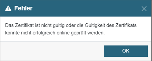 Fehlermeldung bei fehlgeschlagener Zertifikatsprüfung