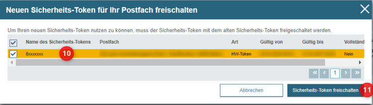 Folgedialog zur Freischaltung des Sicherheits-Tokens, Markierung (10) auf freizuschaltenden Sicherheits-Token und (11) auf die Schaltfläche "Sicherheits-Token freischalten"